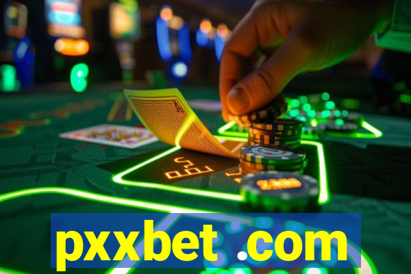 pxxbet .com